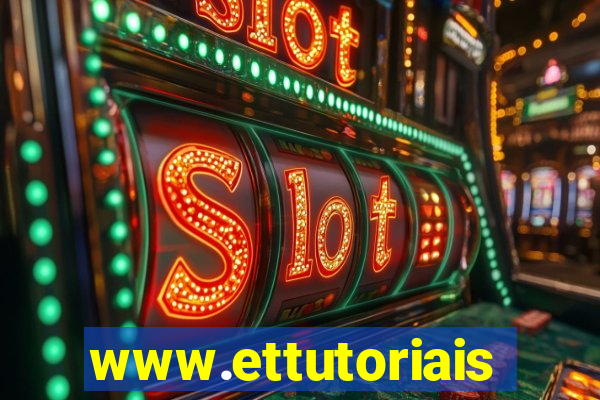 www.ettutoriais.com