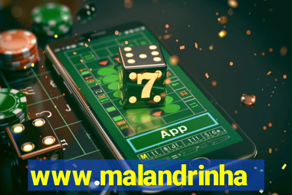 www.malandrinhas