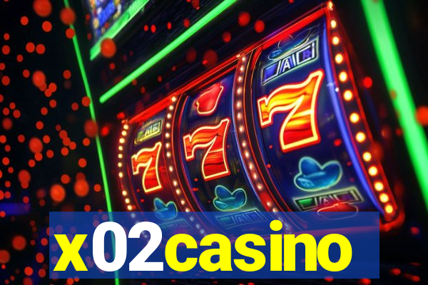 x02casino