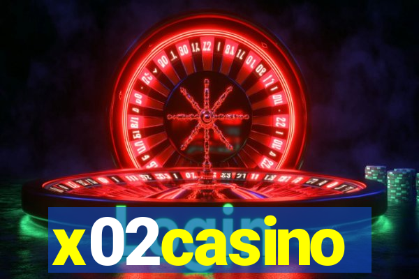 x02casino