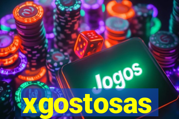 xgostosas