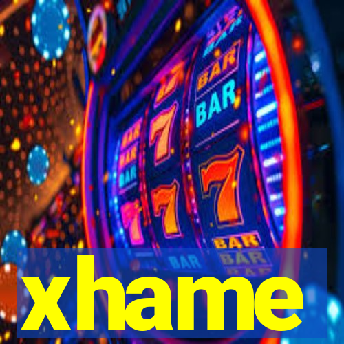 xhame