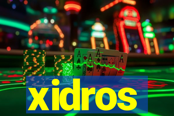 xidros