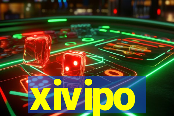 xivipo