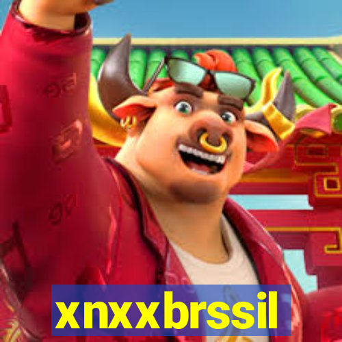 xnxxbrssil