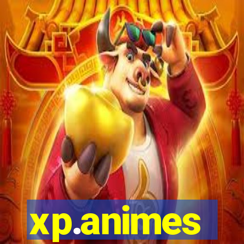 xp.animes