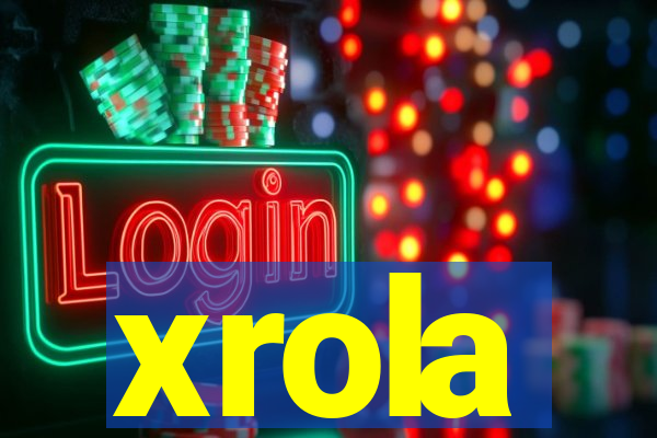 xrola