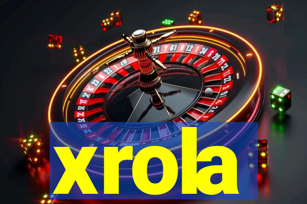 xrola