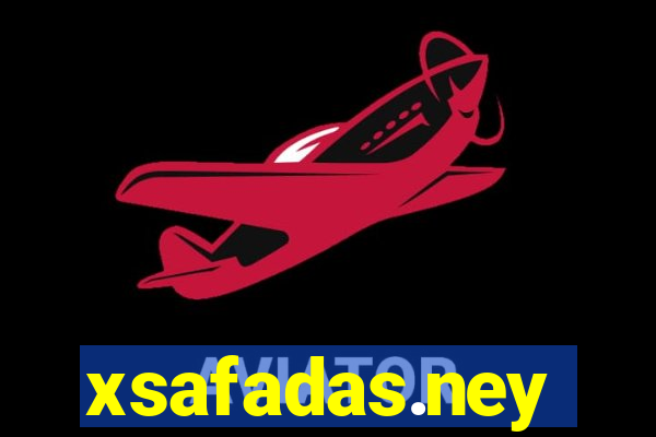 xsafadas.ney