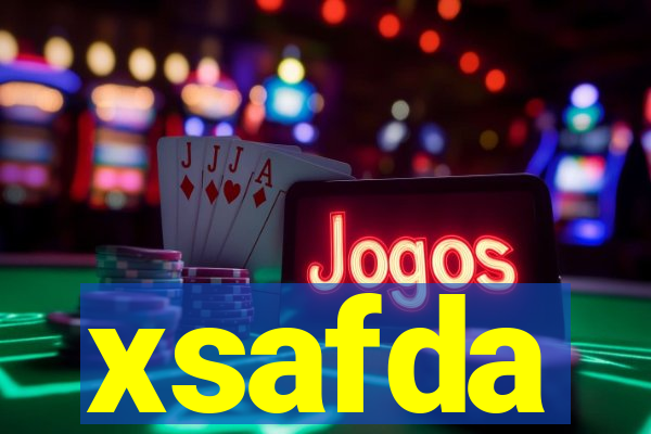 xsafda