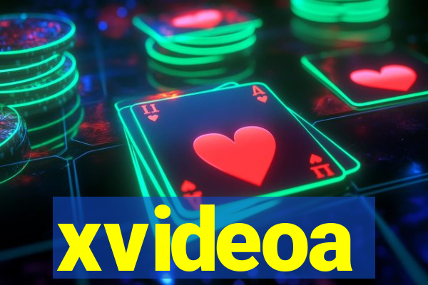 xvideoa