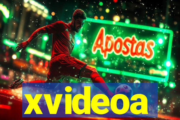 xvideoa