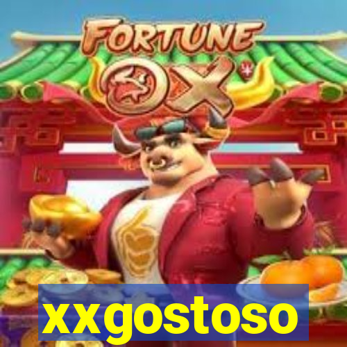 xxgostoso