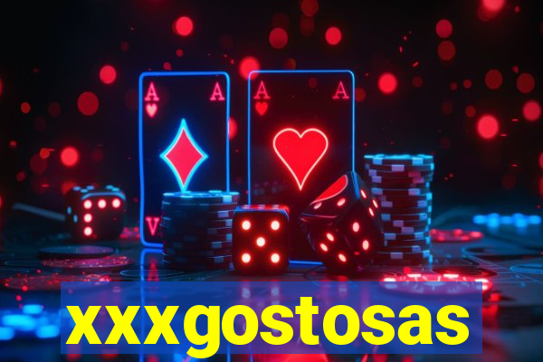 xxxgostosas