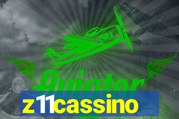 z11cassino