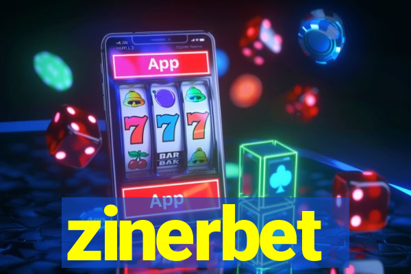 zinerbet